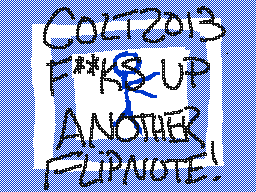 Flipnote by Colt2013