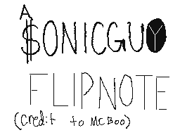 Flipnote by $ONIC GUⓎ™