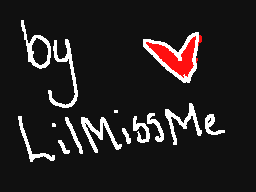 Flipnote by LilMissMe