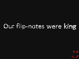 Flipnote by Mr.O`Magic