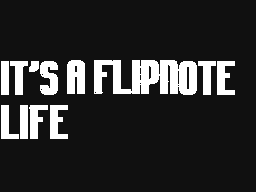 Flipnote by ⓁJANNYBOYⓇ